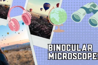 Binocular Microscopes