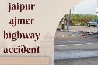 jaipur ajmer highway accident