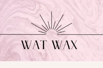 wat wax