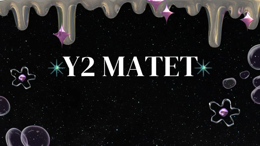 y2 matet