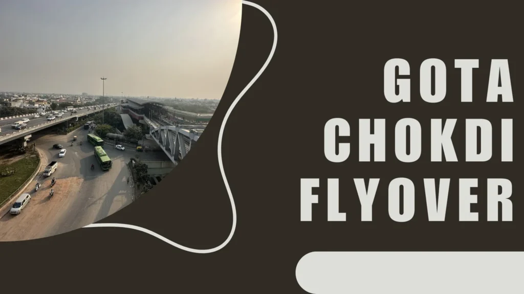 gota chokdi flyover