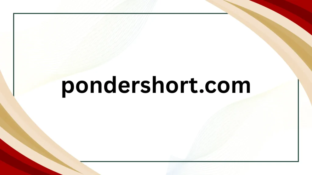 pondershort.com