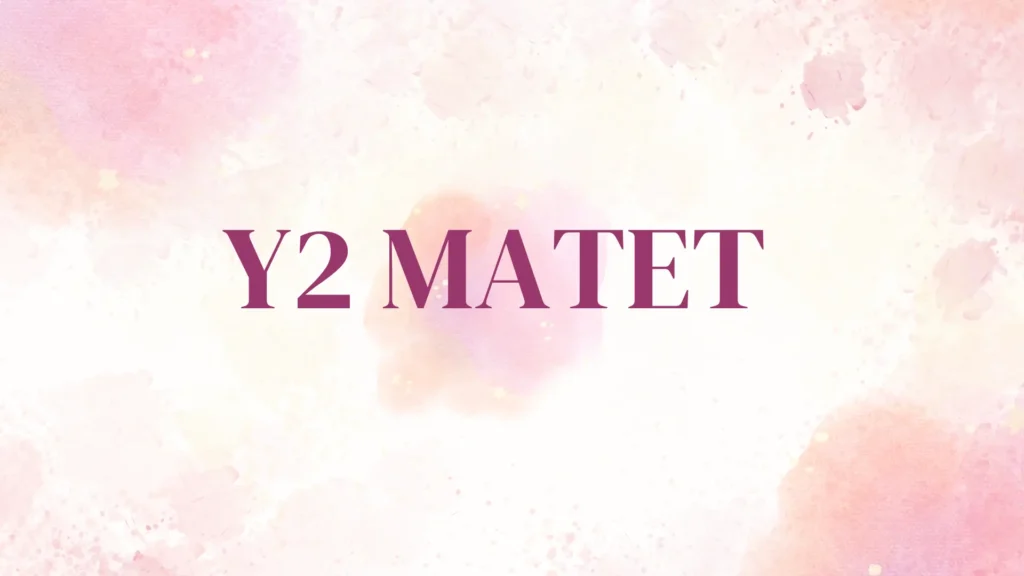 y2 matet