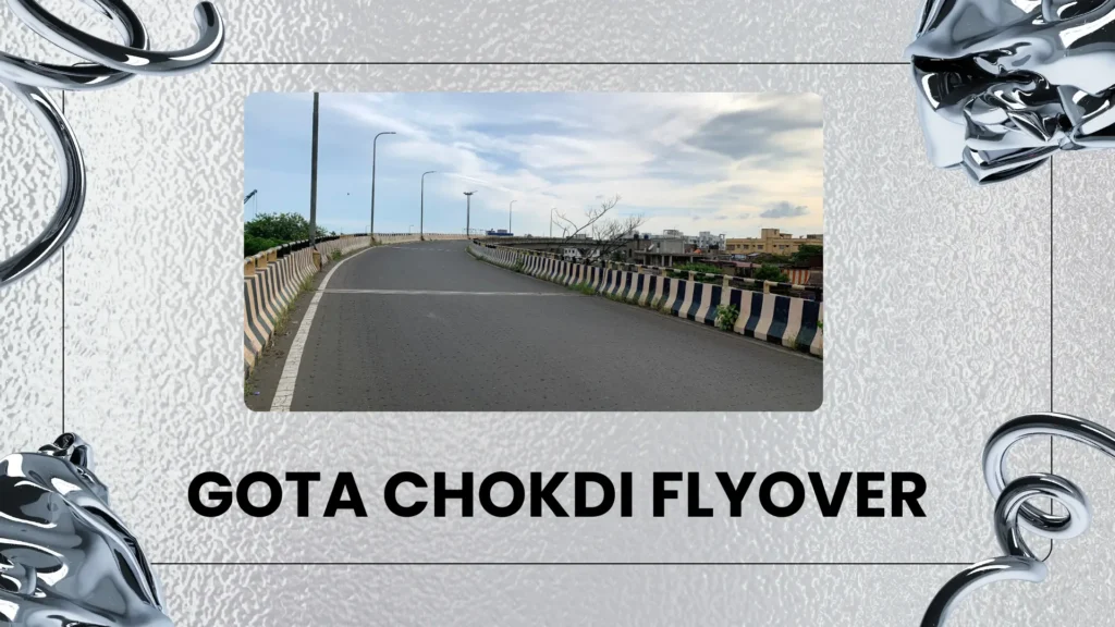 gota chokdi flyover