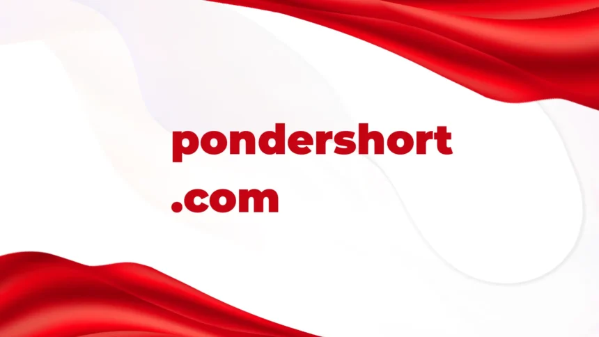 pondershort.com