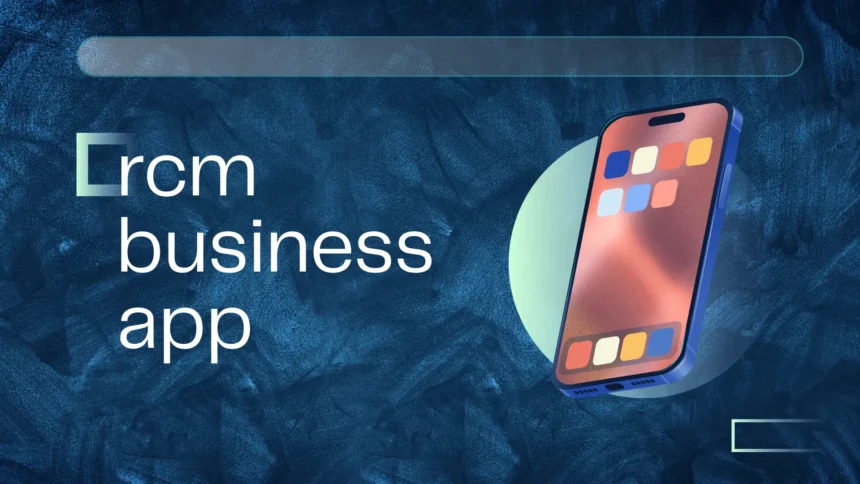 rcm business app