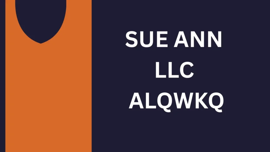 sue ann llc alqwkq