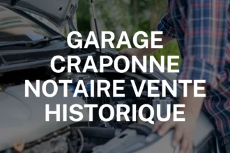 garage craponne notaire vente historique
