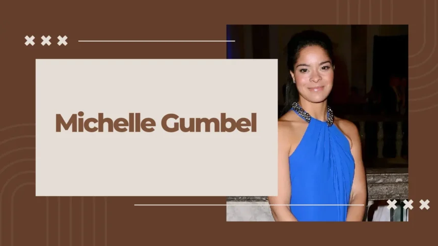 Michelle Gumbel