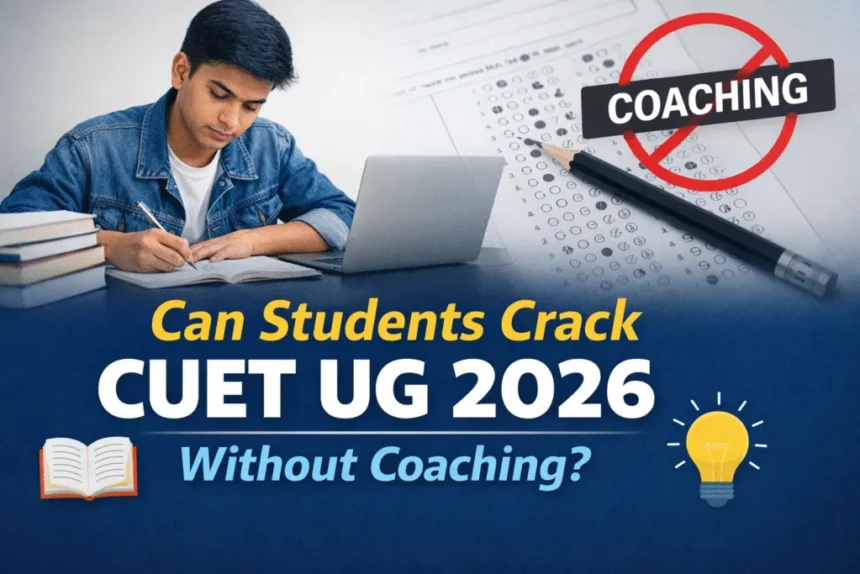 CUET UG 2026 without coaching classes