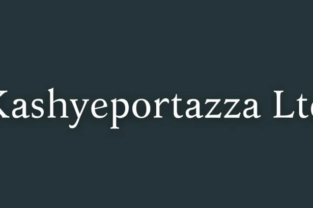 Kashyeportazza Ltd