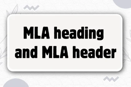 MLA heading and MLA header