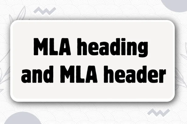 MLA heading and MLA header
