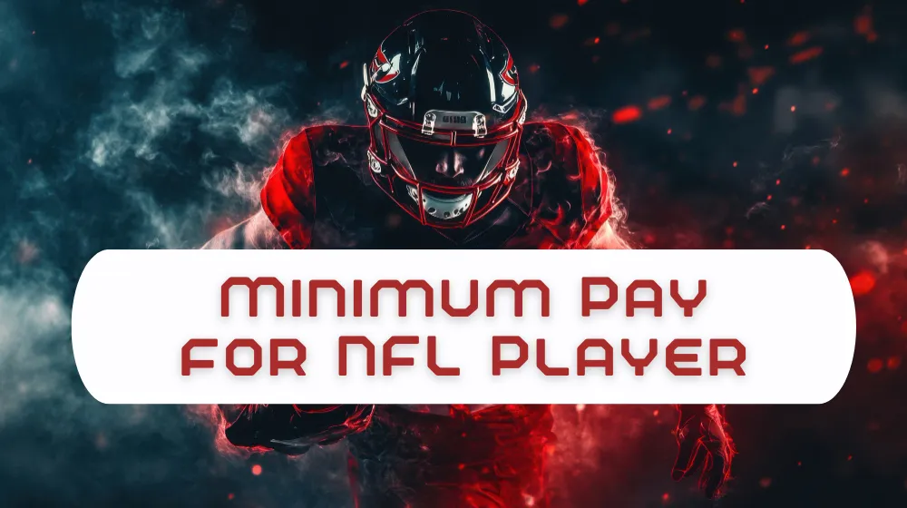 Minimum Pay for NFL Player