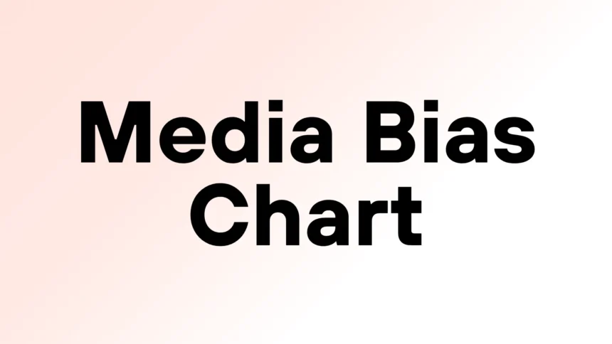 Media Bias Chart
