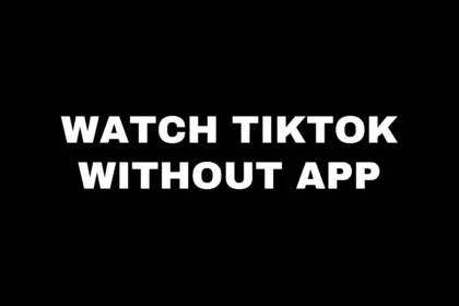 Watch TikTok Without App