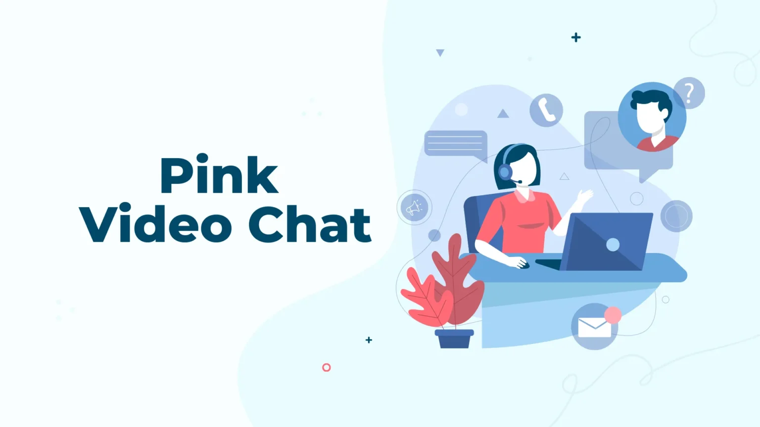 Pink Video Chat