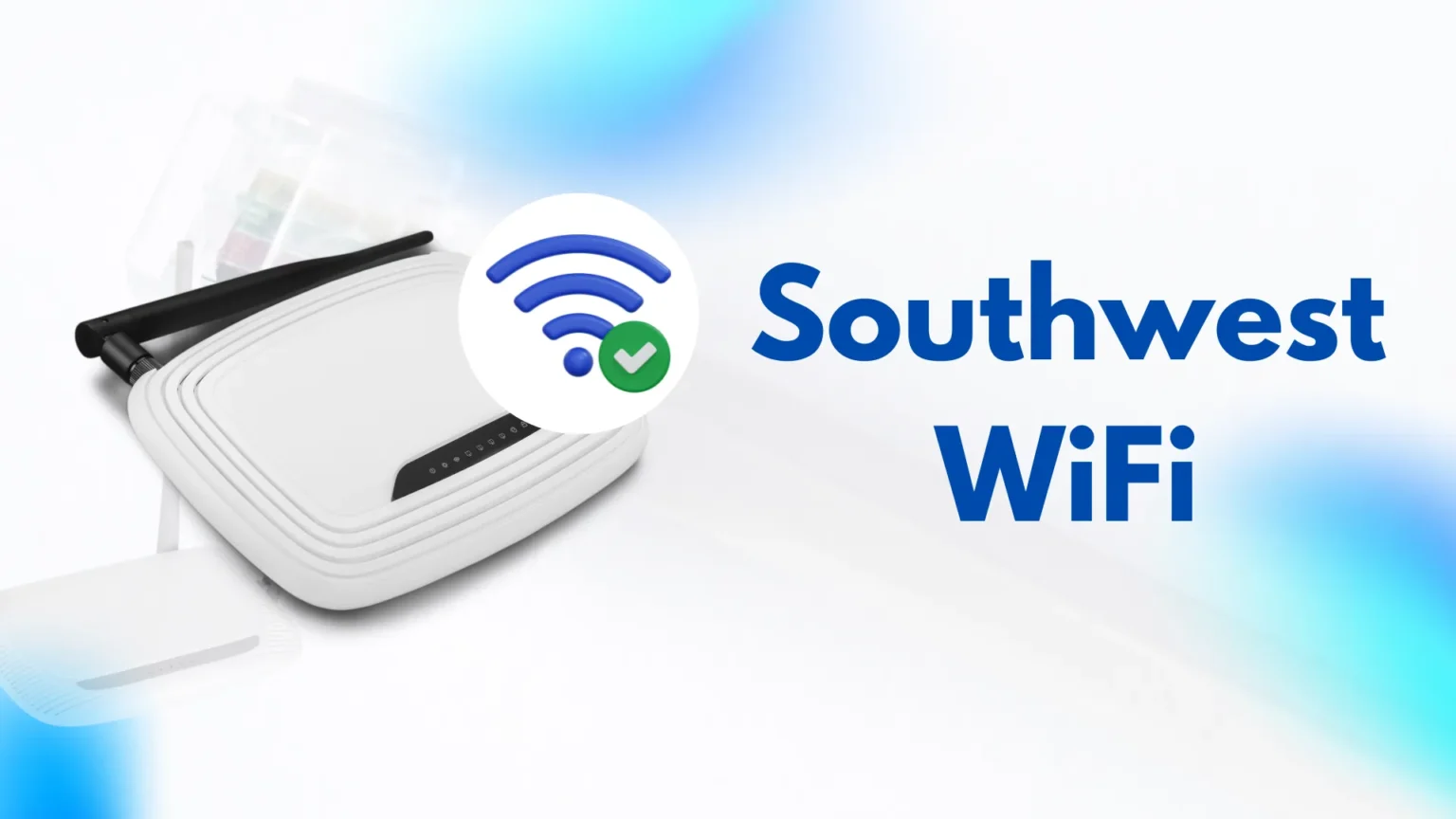 Southwest WiFi